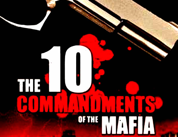 Ten Commandments of the Mafia (2004)