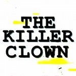 The Killer Clown (2012)