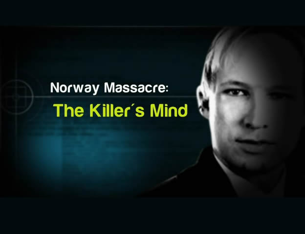 Norway Massacre: The Killer’s Mind (2011)