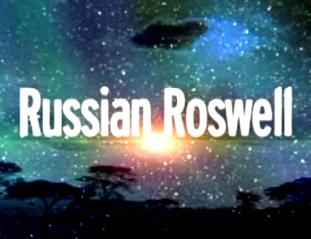 Russian Roswell (2005)