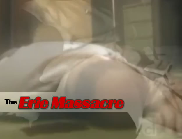 The Erie Massacre (2007)