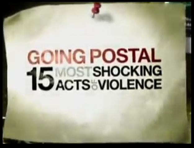 Going Postal: 15 Shocking Acts of Violence (2008)