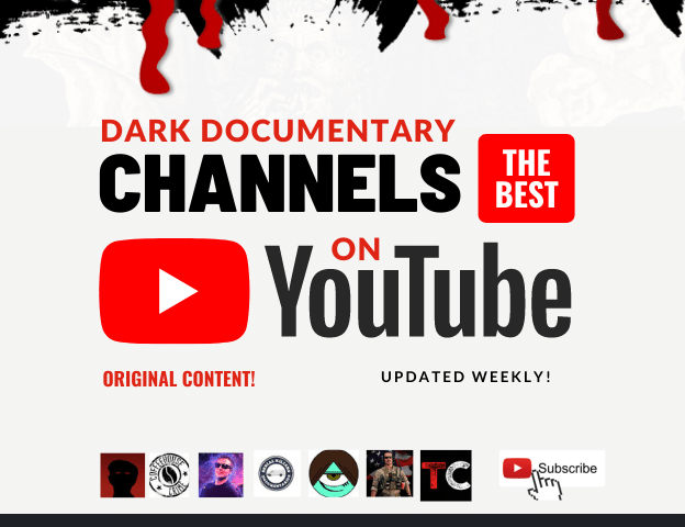 Best Dark Documentary Channels on YouTube (2021)