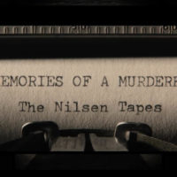 Memories of a Murderer: The Nilsen Tapes (2021)